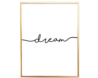 Dream Print Printable Nursery Art Digital Print Nursery Print Bedroom Poster Nursery Wall Art Printable Typography Print Bedroom Art