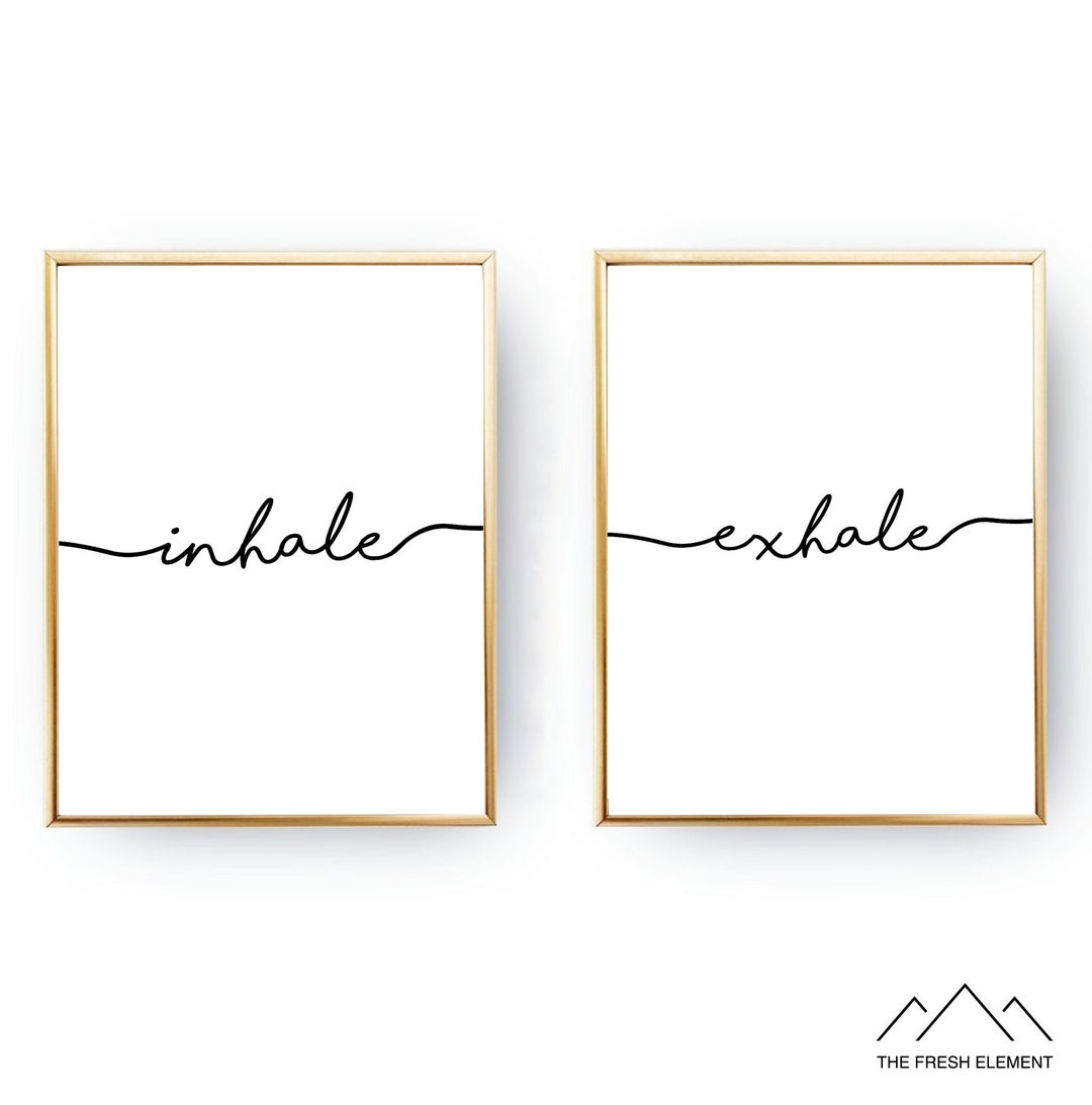 Inhale Exhale Printable Wall Art DIGITAL DOWNLOAD Inhale Exhale Print ...