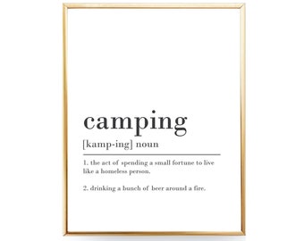 Camping Definition Print Camping Printable Wall Art Camping Print Camping Quote Camping Decor Camping Signs Camping Digital Download Gift