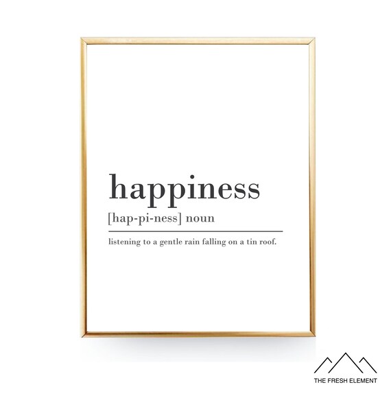 Happiness Definition Print Happiness Wall Art Happiness Quote | Etsy