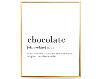 Funny Chocolate Definition Print Bedroom Wall Art Printable Wall Art DIGITAL ART Mom Gift For Her Sister Gift For Girlfriend Gift For Him