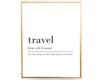 Travel Gift Digital Download Print INSTANT DOWNLOAD Definition Print Modern Home Decor Travel Definition Posters Digital Typography Art