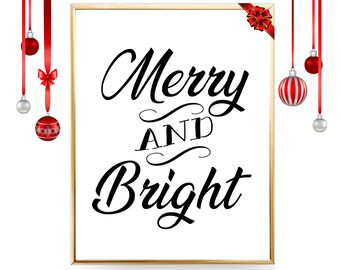 Merry And Bright Sign Merry Christmas PRINTABLE Wall Art Rustic Christmas Décor Noel Winter Christmas Print Holiday Decor Christmas Sign