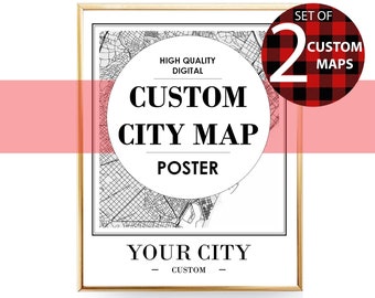 Set of 2 Personalized Map Art Custom City Map Print Custom Map Gift Custom Map Print Street Map Printable Wall Art INSTANT DOWNLOAD Map