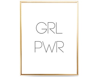 GRL PWR Print Printable Girls Room Art Bedroom Wall Art Girl Power Typography Print Wall Decor Bedroom Art GRL Power Girl Pwr Download Print