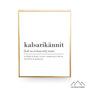 Modern Home Decor Kalsarikannit Definition Print Digital Download Print Typography Art Printable Wall Art Instant Download Quotes Poster