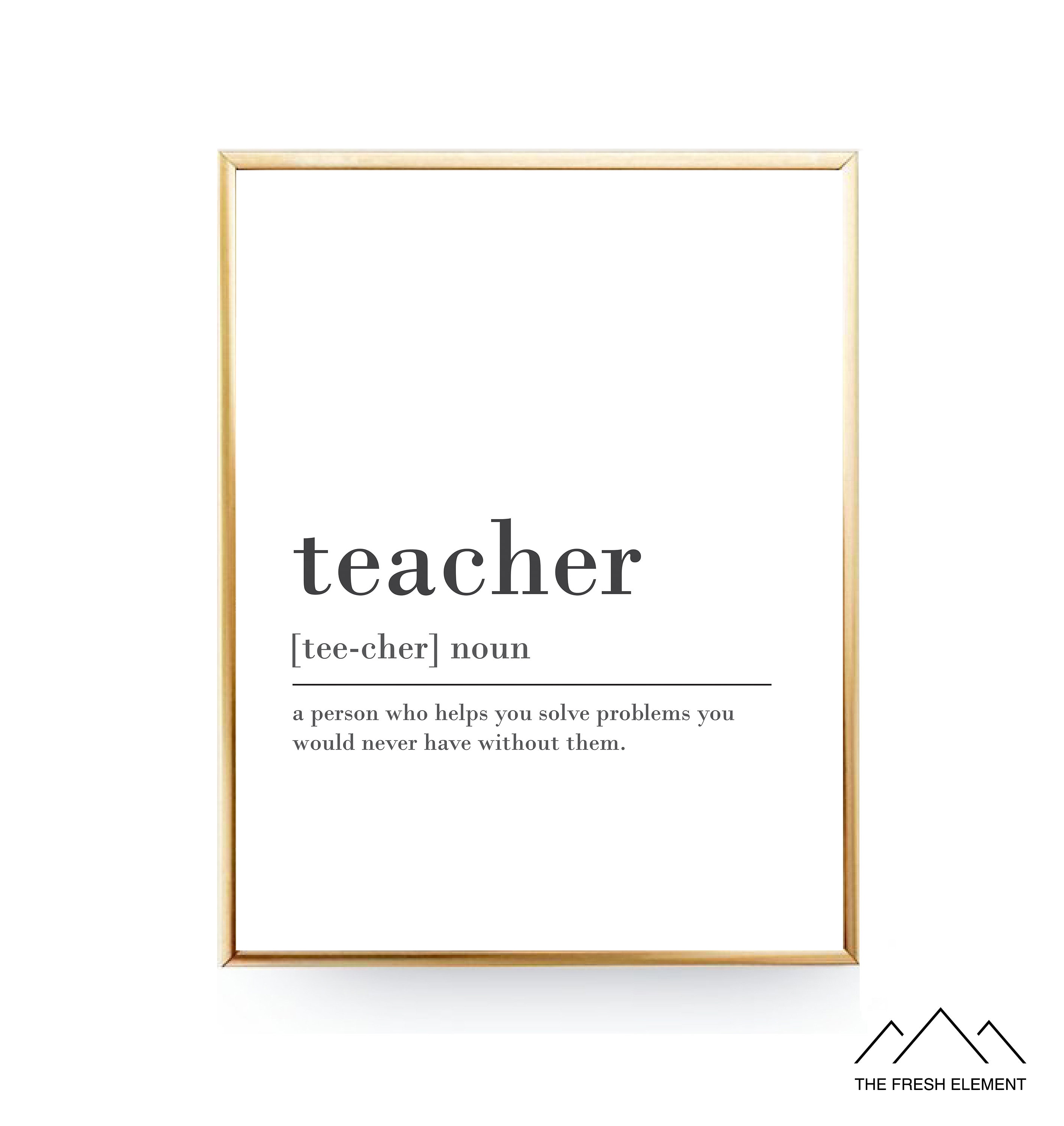 Teacher appreciation gifts Best Teacher Mentor Teacher definition print classroom posters Teacher printable wall art Back to school