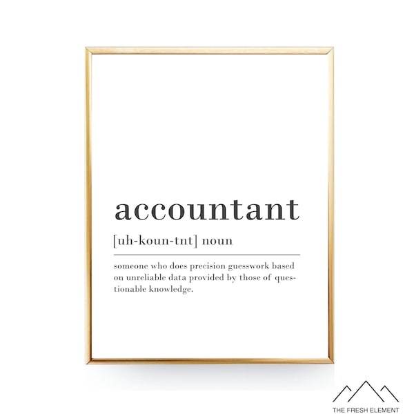 Funny Accountant Definition Print Printable DIGITAL ART Accountant Gift For Accountant Quote Office Decor Coworker Gift New Job Gift For Him