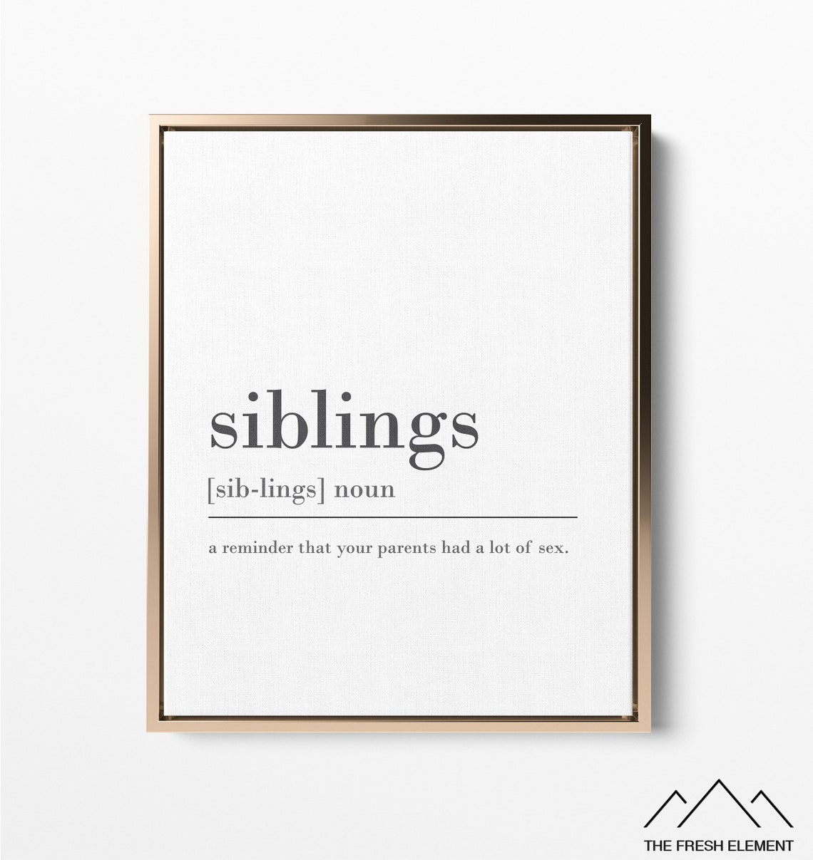 Siblings Definition Poster Dictionary Art Funny Definition Etsy