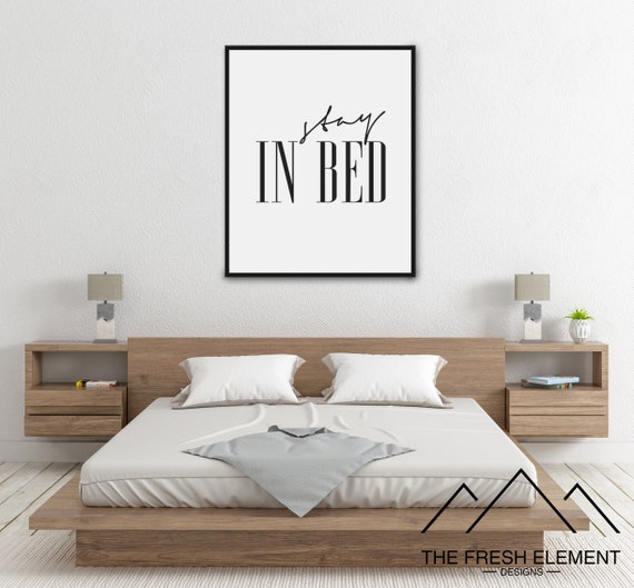 Stay In Bed Sign Bedroom Wall Art Printable Wall Art Quote Printable Art Black And White Prints Typography Print Modern Print Minimalist Art