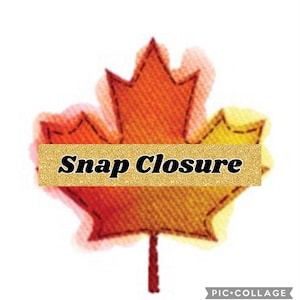 Peut inclure: Une feuille d'érable rouge et jaune avec une bannière dorée qui dit "Snap Closure".