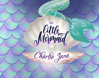 Our Little Mermaid Custom Backdrop / Banner / Decor (FAN-VS-017)