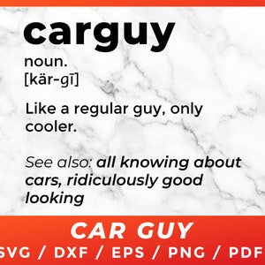 Car guy SVG, Carguy Fomula Race Car Definition Dictionary for Cricut Design Silhouette Cameo Cut Files Vinyl Clip Art Télécharger Png Pdf