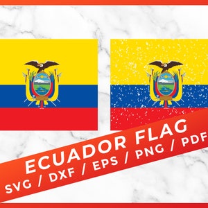 Ecuador Flag SVG, Distressed Ecudorian Ecuador Pride, Ecuador Independence day, for Cricut Silhouette Cameo Cut Files Vinyl Clip Art PDF