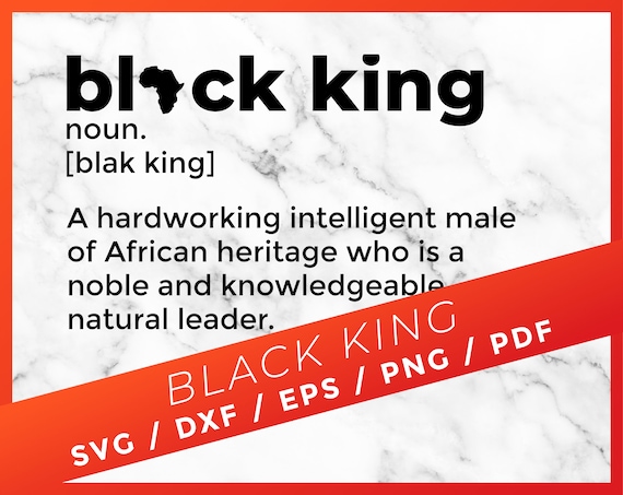 Download Black King Dictionary Definition Blackking African Pride Svg Etsy