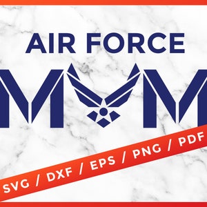 Air Force Mom SVG, U.S. Air Force Mom, United States U.S. Air Force Mom, Air Force Mom Logo cut file for Cricut Design Space Vinyl