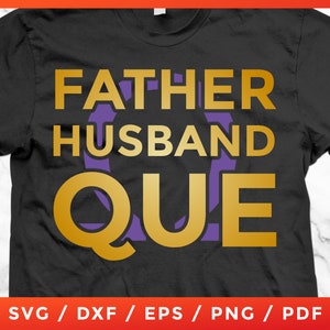 Father Husband Que SVG, Omega Psi Phi SVG, Geek Omega, Omega Psi Phi Fraternity, for Cricut Silhouette Cameo Cut Files Png