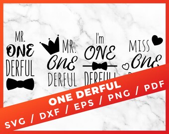Mr. One-derful SVG, One derful svg, First Birthday svg, Crown svg, Boy Birthday svg, Girl's first birthday for Clipart Cricut Silhouette