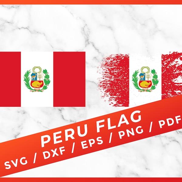 Peru Flag SVG, Peru Independence Day, Peru 28 July, Distressed Peru Flag, Peruvian, for Cricut Cameo Cut Files Vinyl Clip Art eps pdf