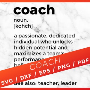 Coach Dictionary Definition, Best Coach Gift, Coach Svg, Coach for Cricut Silhouette Cutting Sublimation Download, Funny Gift for Coach