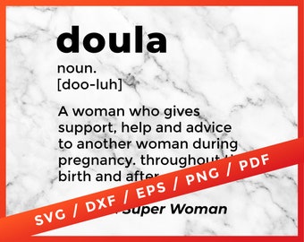 Doula Definition SVG, Doula Dictionary, Midwife SVG, Birth Worker SVG, for Cricut Silhouette Cameo Cut Files Vinyl Clip Art Png