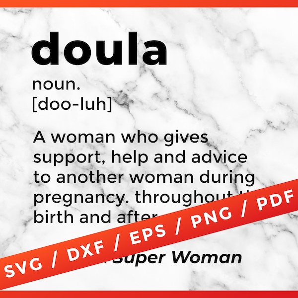 Doula Definition SVG, Doula Dictionary, Midwife SVG, Birth Worker SVG, for Cricut Silhouette Cameo Cut Files Vinyl Clip Art Png