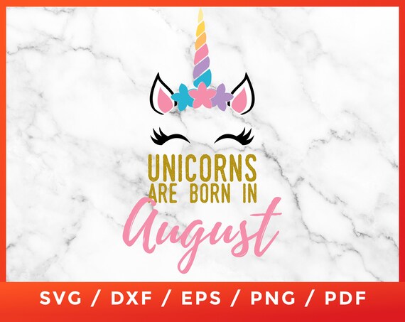 Unicorns Are Born In August Birthday T Shirt Rainbow Gift Unicorns Are Born In August Birthday T Shirt Rainbow Gift