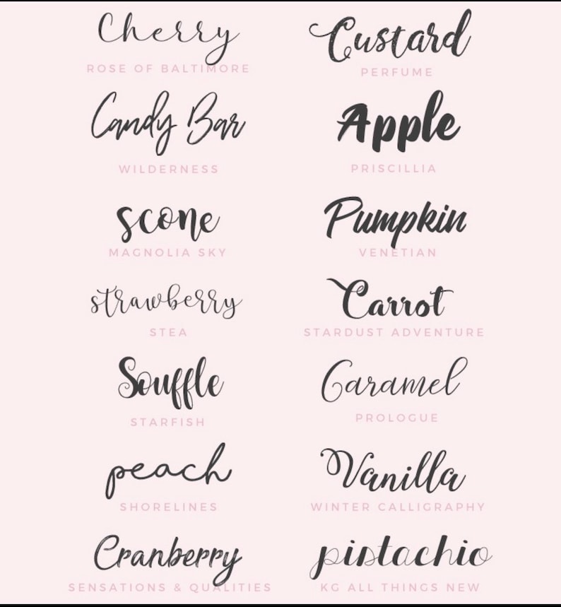 May include: A light pink background displays a collection of handwritten words in a cursive font. The words include "Cherry", "Custard", "Candy Bar", "Apple", "Scone", "Strawberry", "Souffle", "Peach", "Cranberry", "Carrot", "Caramel", "Vanilla", and "Pistachio".