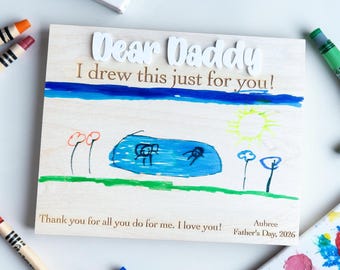 Custom Kids Art Father's Day Plaque, Personalized Child Drawing Wood Sign, Unique Gift for Dad Grandpa Birthday, Laser Engraved Keepsake