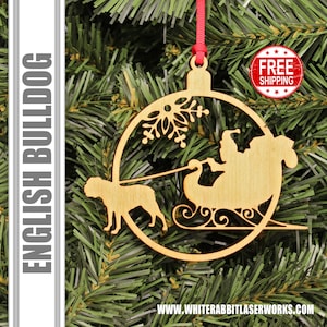 English Bulldog pulling Santa Christmas Ornament, Dog Lover Gift, Wooden Ornament