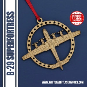 B-29 Superfortress Christmas Ornament, Aviation Gifts, Military Gifts, Pilot Gifts, Air Force Gifts, Stocking Stuffer for Him
