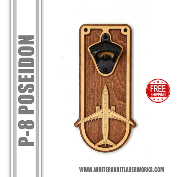 P-8 Poseidon Wall Mounted Bottle Opener; Great gift for Military Promotions, Navy Retirement, or your favorite Pilot.
