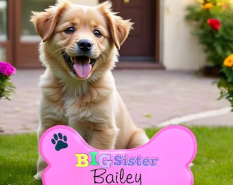 Personalized Big Sister Dog Bone Yard Sign: Sibling Announcement Gift