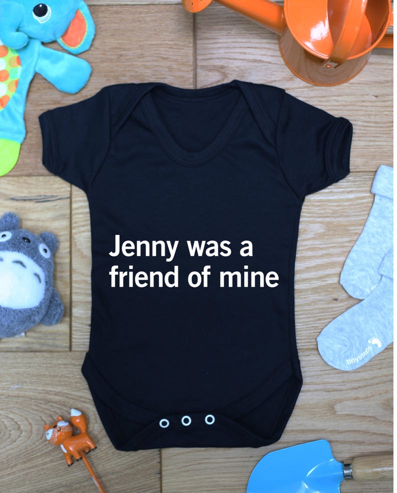 Printed Babies Wear Clothing Made To Order Bodysuit Jenny was a friend of mine baby vest boys girls grow Handmade Little Hippo Hippy
