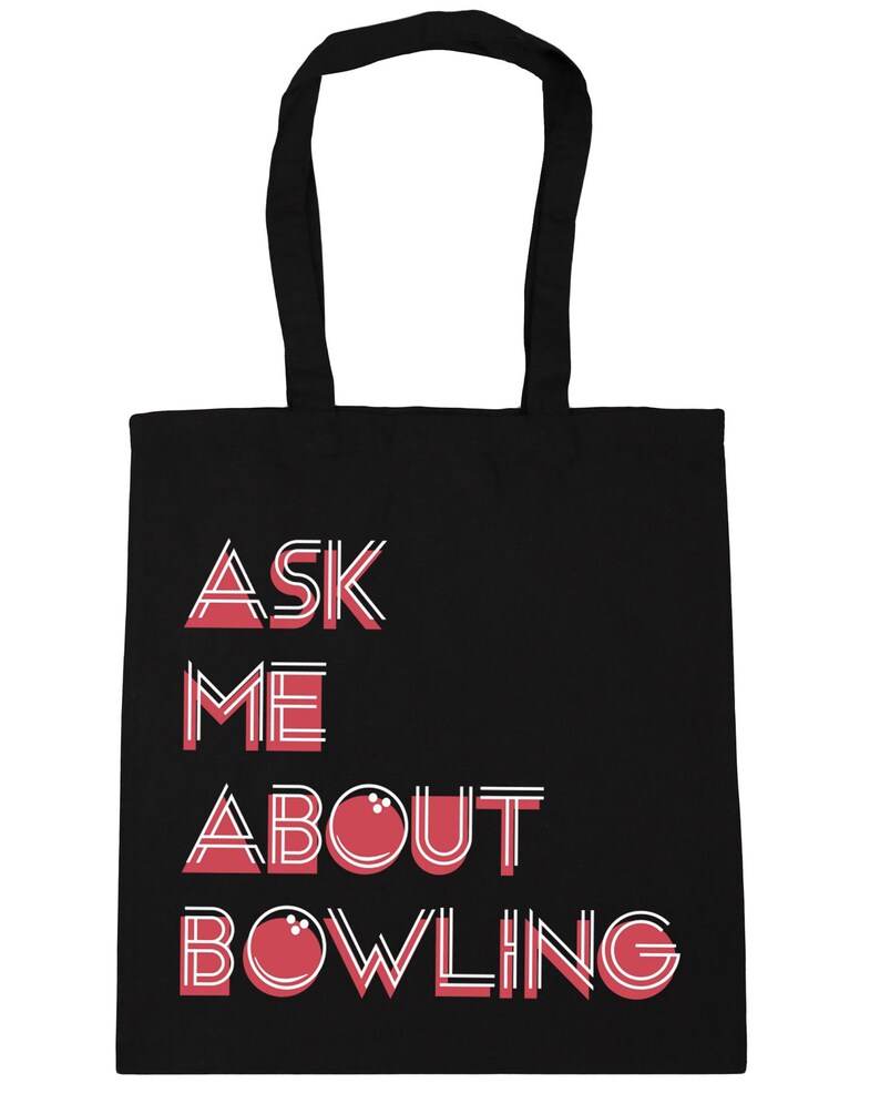 10 litres Ask Me About Bowling Ten Pin Bowling Tote Shopping Gym Beach Bag 42cm x38cm