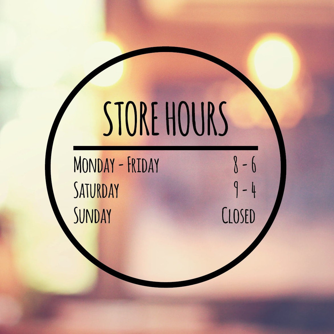 Custom Business Hours circle Decal Store Hours Business Sign Etsy