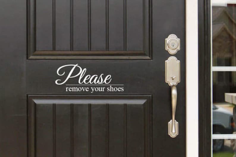 Please Remove Your Shoes Decal Front Door Entryway or Wall