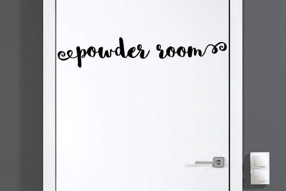 Powder Room Decal Powder Room Sticker Powder Room Door Decal Art Or Wall Decal Vinyl Funny Gorgeous Glamorous Gift
