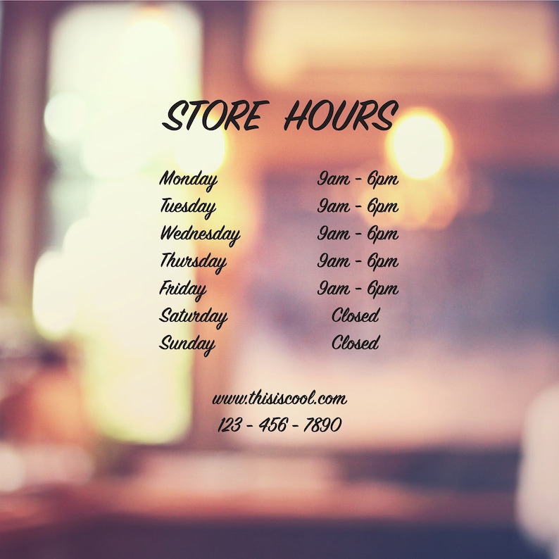 Custom Store Hours Decal Classic Business Hours Store Sign Decal Front Door Entryway or Wall Vinyl Sticker Great Gift Idea Decor