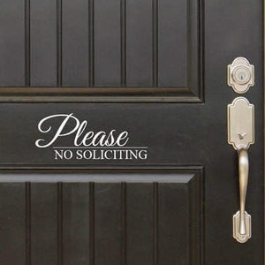 Please No Soliciting Decal Sign Front Door (Entryway) or Wall Vinyl Decal Sticker - Great Gift Idea / Home Decor