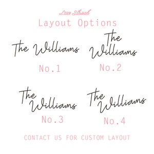 May include: Four different layout options for a wedding sign with the text "The Williams" in black cursive font. The options are numbered 1 through 4.