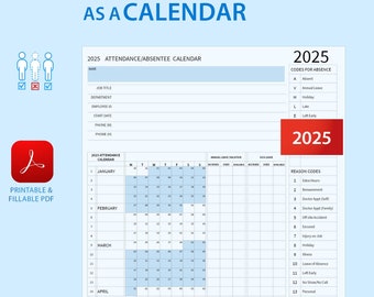 2025 PDF Attendance Absentee Calendar/Tracker for HR, School, Management or small businesses.