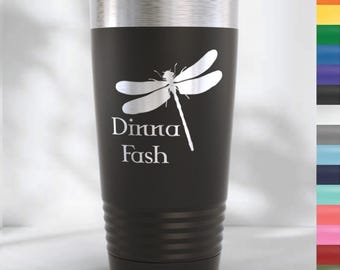 Outlander Tumbler | Sassenach Custom Cup | Jamie Fraser Quote | Scottish Highlands Travel Mug