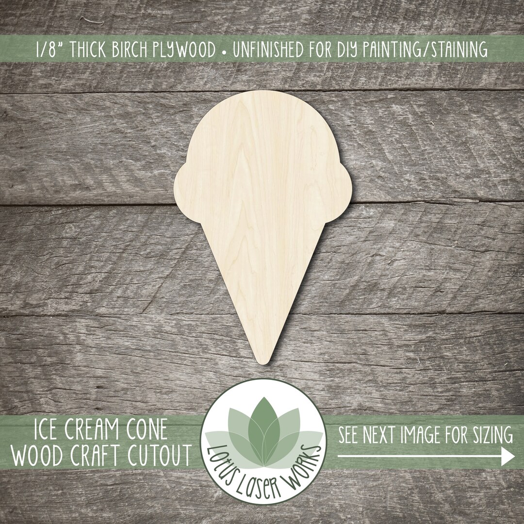Ice Cream Cone Wood Shape, Craft Cutouts, Wooden Painting Blanks Etsy