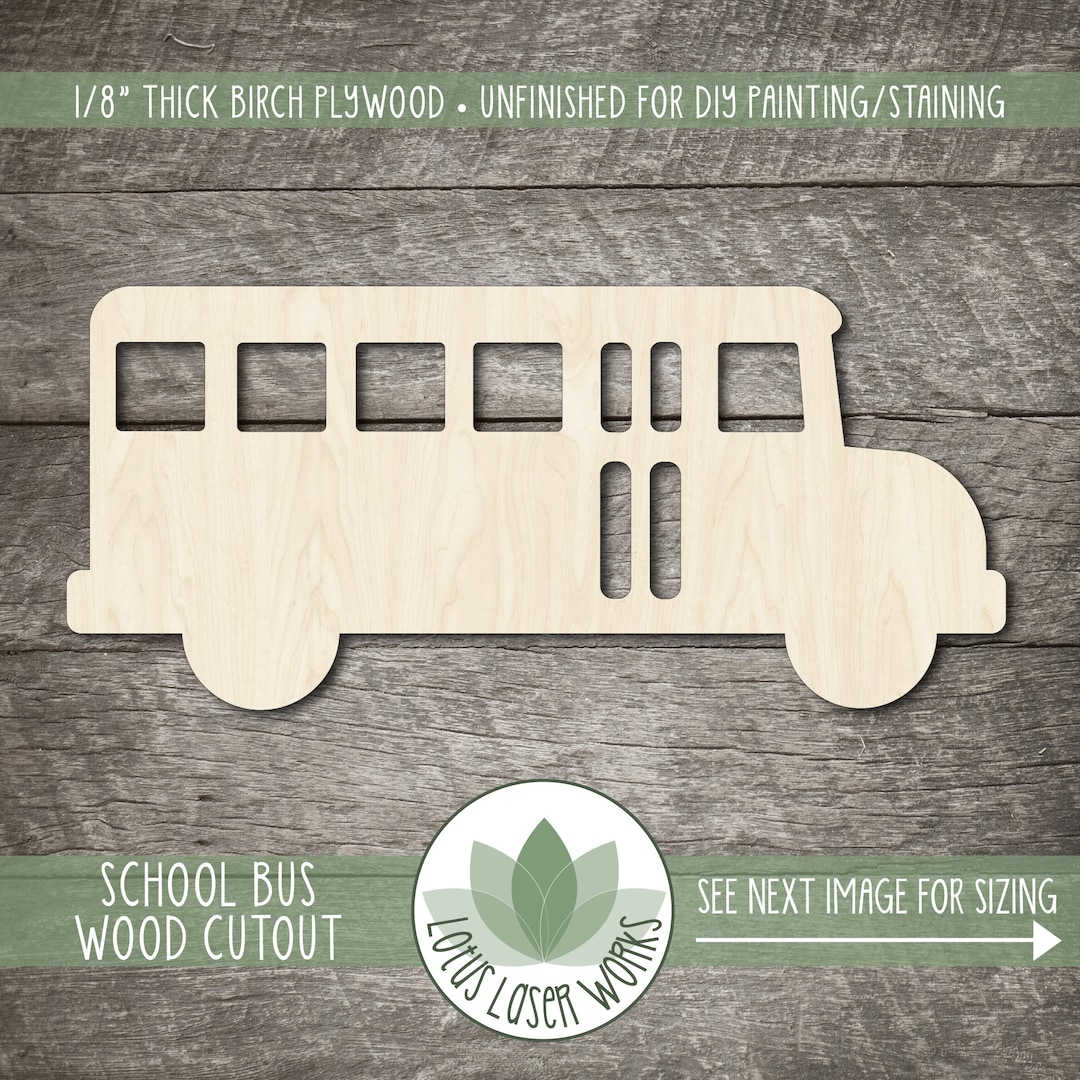 School Bus Shape: Wood Cutouts for Craft Projects, Unfinished Laser Cut ...