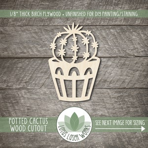 May include: A wooden cutout of a potted cactus, unfinished and ready for painting or staining. The cactus is in a simple pot with a decorative rim. The cutout is made from 1/8 inch thick birch plywood.