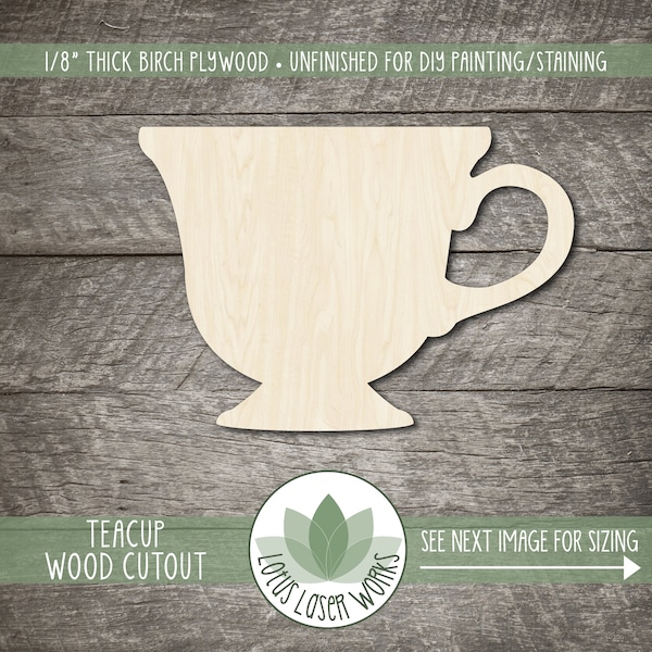 Teacup Wood Cutout, DIY Craft Embellishment, Unfinished Wood Blanks, Laser Cut Wooden Tea Cup Shapes