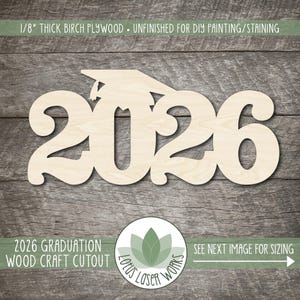 2026 Wood Graduation Year Cutout - Wooden Grad Party Decor - Senior Photo Prop - Grad Cap