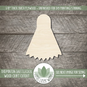 Badminton Shuttlecock Shape, Wood Cutouts For Crafting