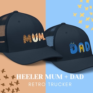 MUM and DAD Matching Family Embroidered Retro Trucker Cap, Blue Heeler Hat, Red Heeler Hat, Blue Dog Birthday Party, Gifts for Mom and Dad